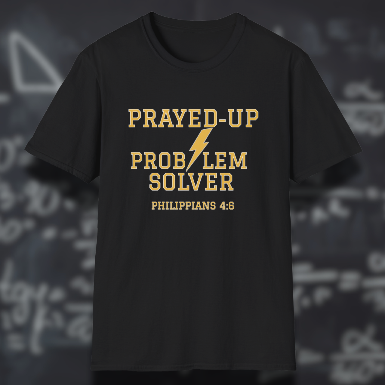 Prayed-Up Problem Solver (Stacked) Bible Verse (Philippians 4:6)- Varsity Christian Tee — Back-to-School