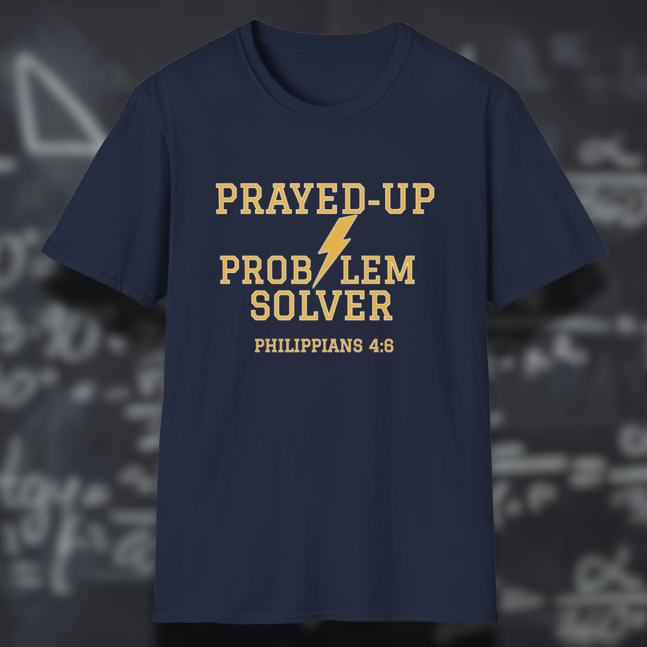 Prayed-Up Problem Solver (Stacked) Bible Verse (Philippians 4:6)- Varsity Christian Tee — Back-to-School