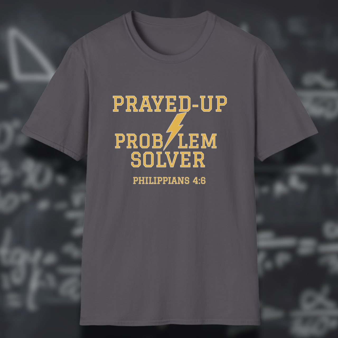 Prayed-Up Problem Solver (Stacked) Bible Verse (Philippians 4:6)- Varsity Christian Tee — Back-to-School