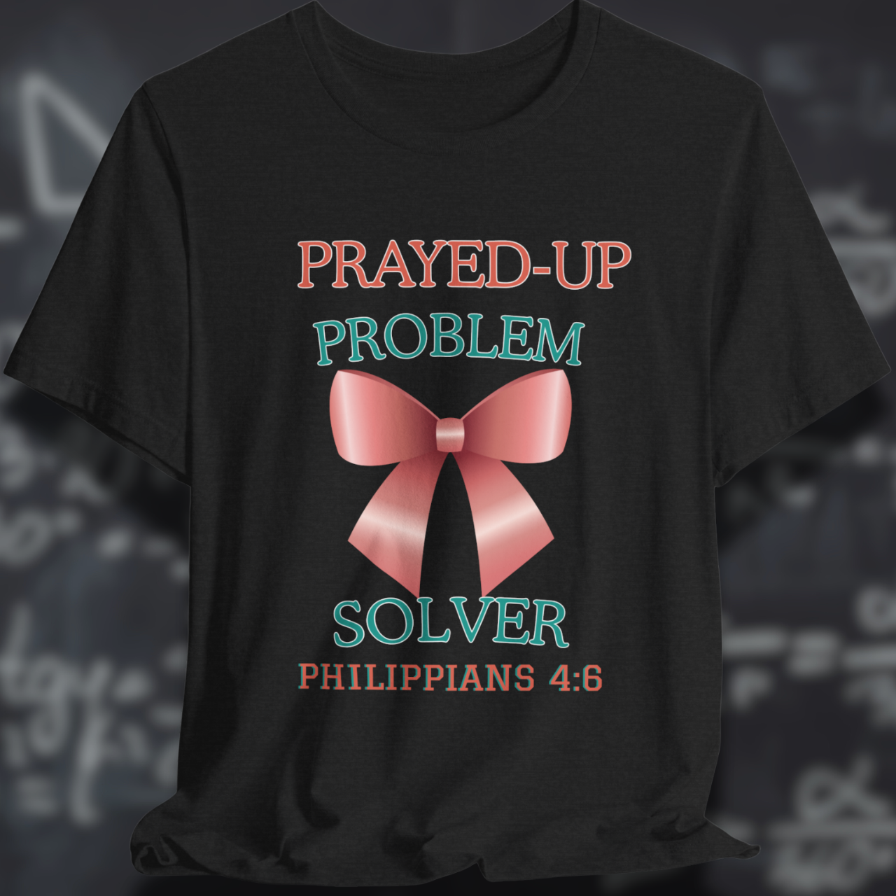 Prayed-Up Problem Solver Coquette Bow (withPhilippians 4:6 Bible Verse)  Christian Tee — Back-to-School Satin
