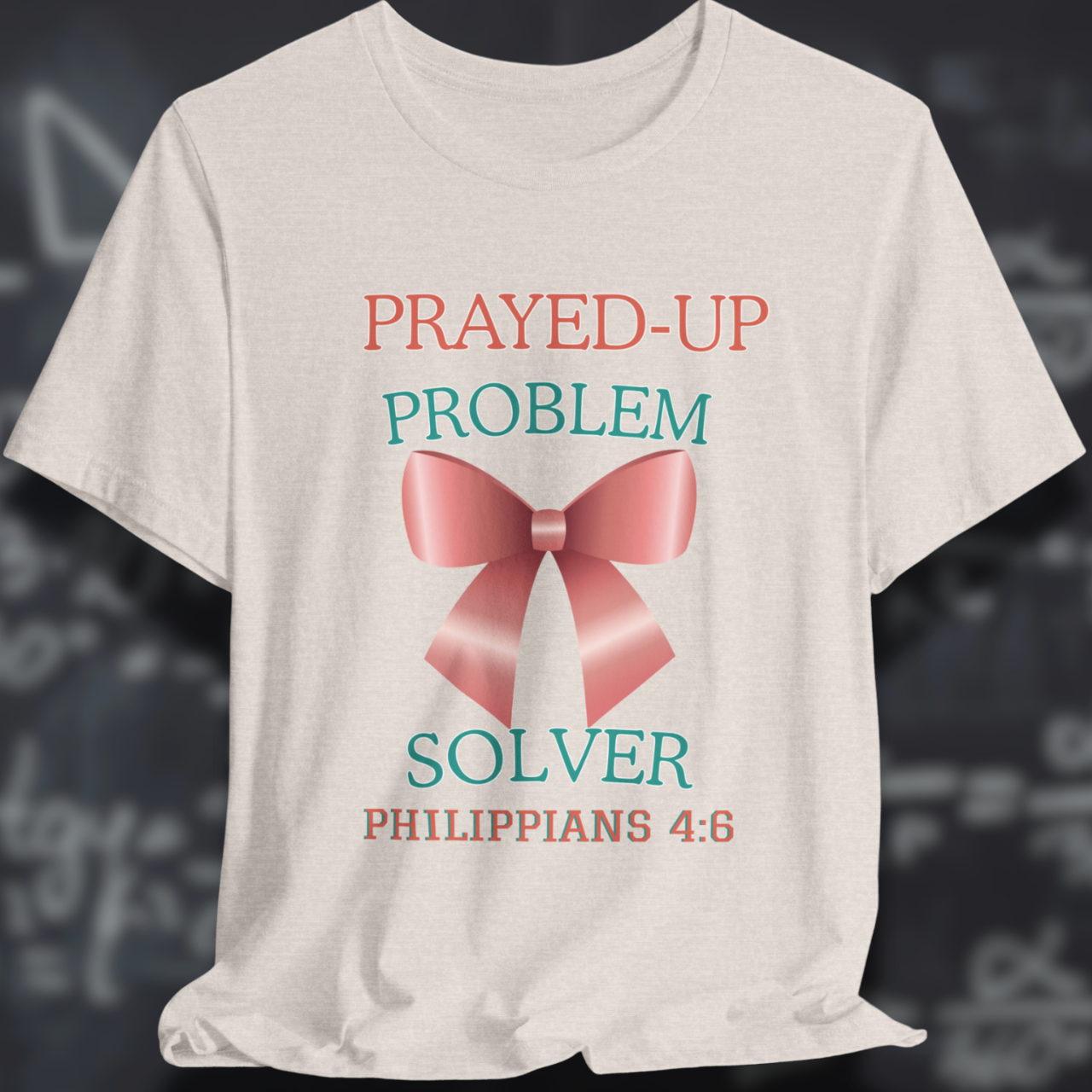 Prayed-Up Problem Solver Coquette Bow (withPhilippians 4:6 Bible Verse)  Christian Tee — Back-to-School Satin