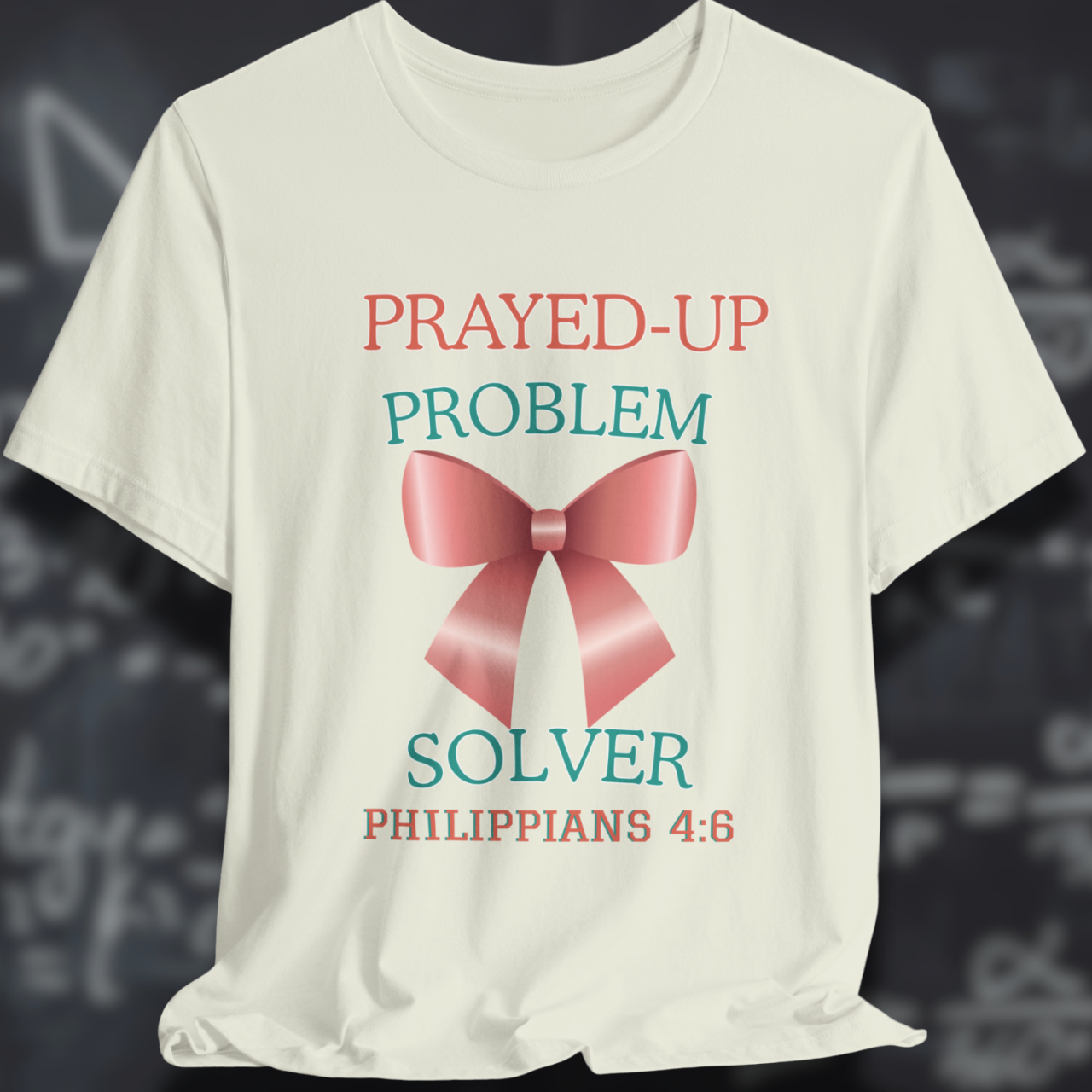 Prayed-Up Problem Solver Coquette Bow (withPhilippians 4:6 Bible Verse)  Christian Tee — Back-to-School Satin