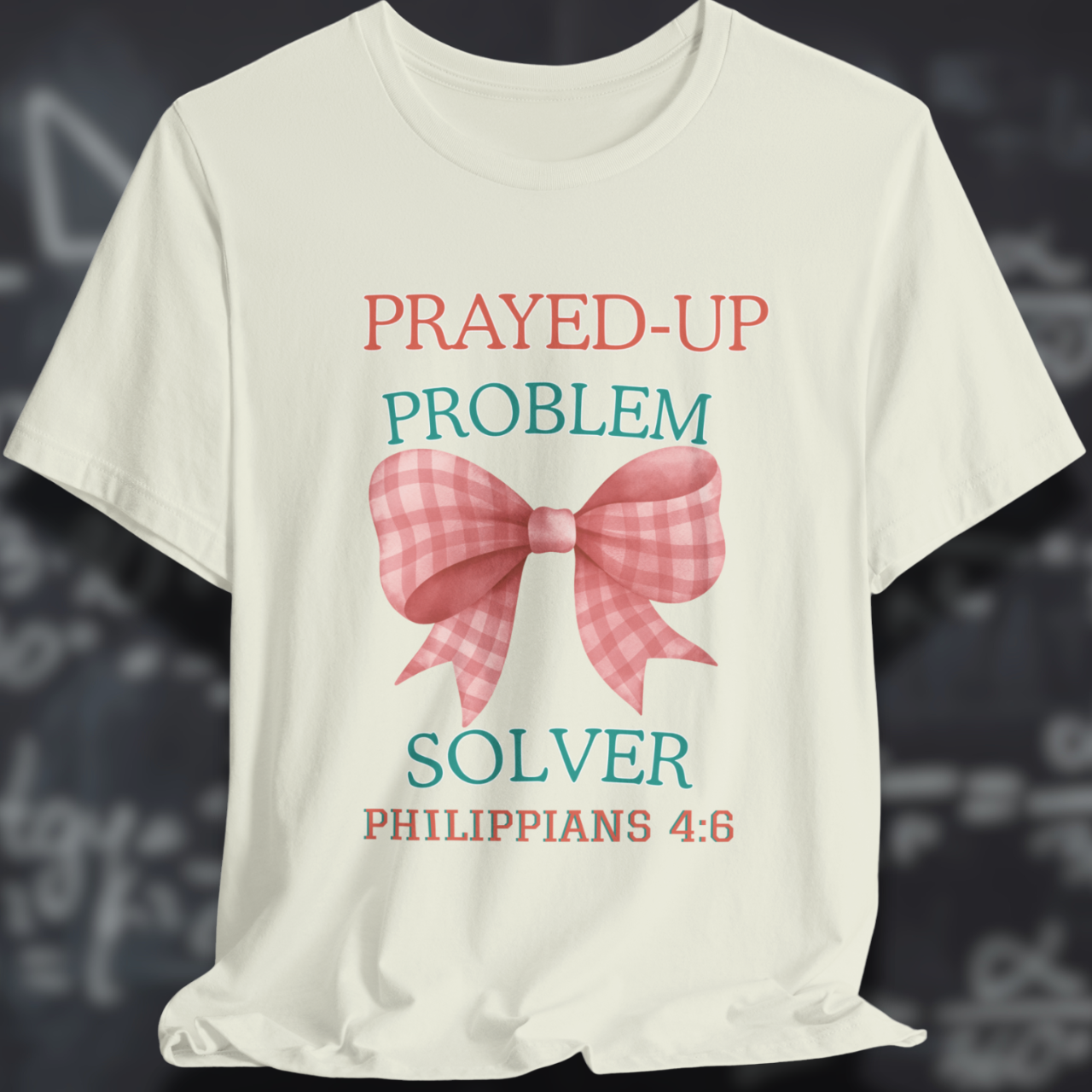 Prayed-Up Problem Solver Coquette Bow (with Philippians 4:6 Bible Verse) Christian Tee — Back-to-School Gingham