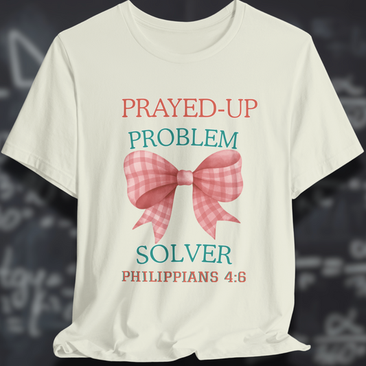 Prayed-Up Problem Solver Coquette Bow (with Philippians 4:6 Bible Verse) Christian Tee — Back-to-School Gingham