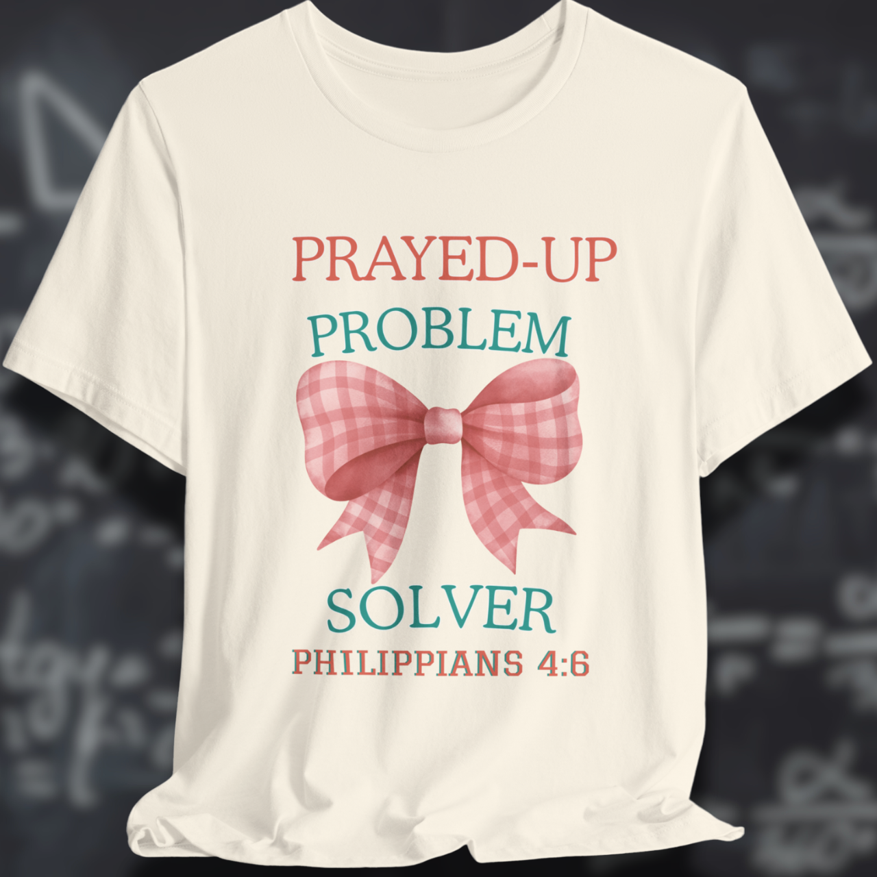 Prayed-Up Problem Solver Coquette Bow (with Philippians 4:6 Bible Verse) Christian Tee — Back-to-School Gingham