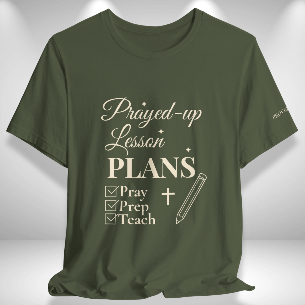 Prayed-Up Lesson Plans (Checklist) Christian Tee | Back-to-School Teacher Edition | with Proverbs 16:3 on Left Sleeve