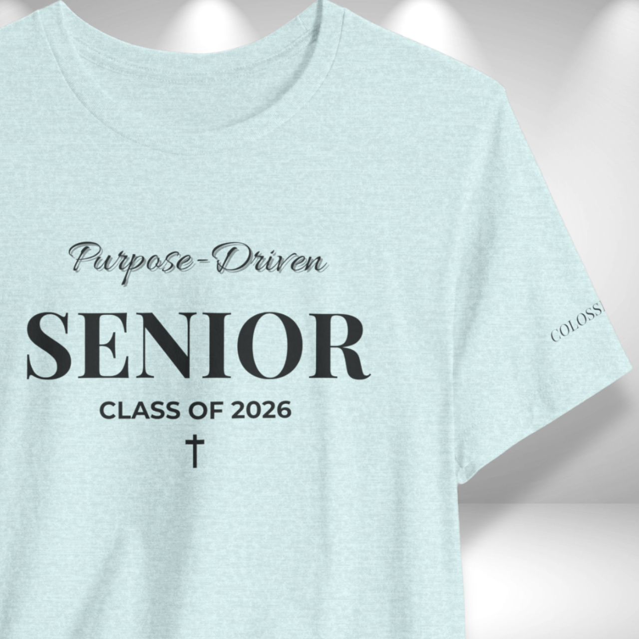 Purpose-Driven Senior Class of 2026 (Colossians 3:23 Bible Verse on Sleeve) Christian Tee — Black Print  — Bella+Canvas 3001