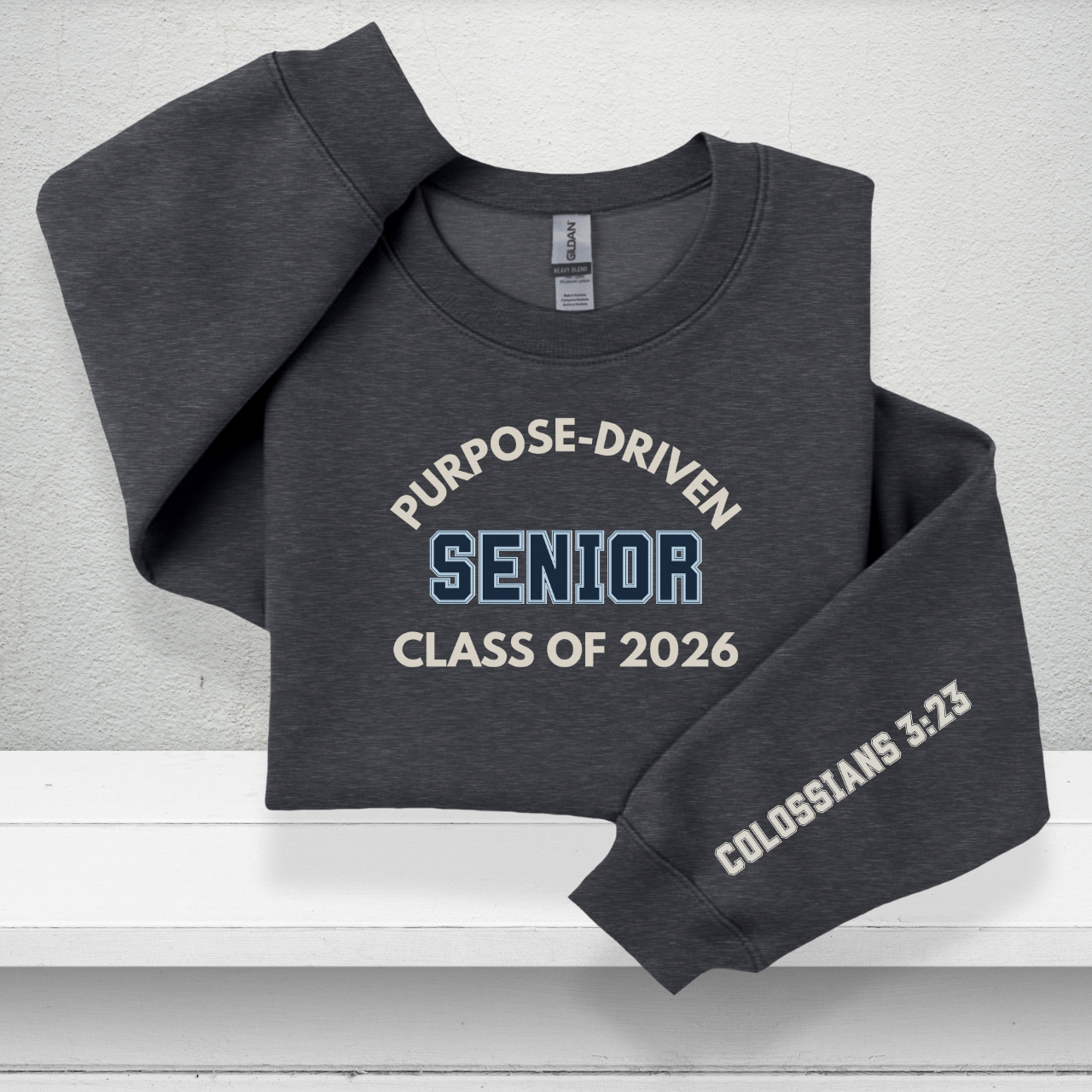 Purpose-Driven Senior Class of 2026 W/Sleeve Bible Verse (Colossians 3:23) Youth Crewneck Sweatshirt Unisex – Christian Varsity Style Senior Sweatshirt