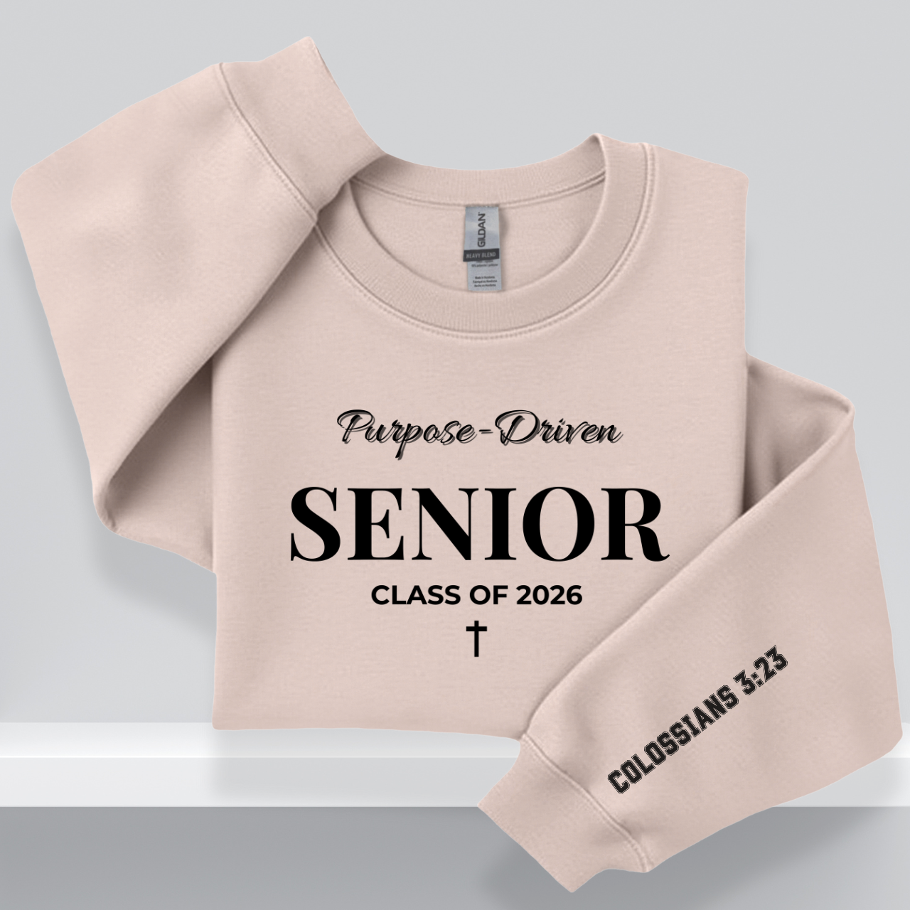 Purpose-Driven Senior Class of 2026 W/Colossians 3:23 Bible Verse |Christian Crewneck Sweatshirt