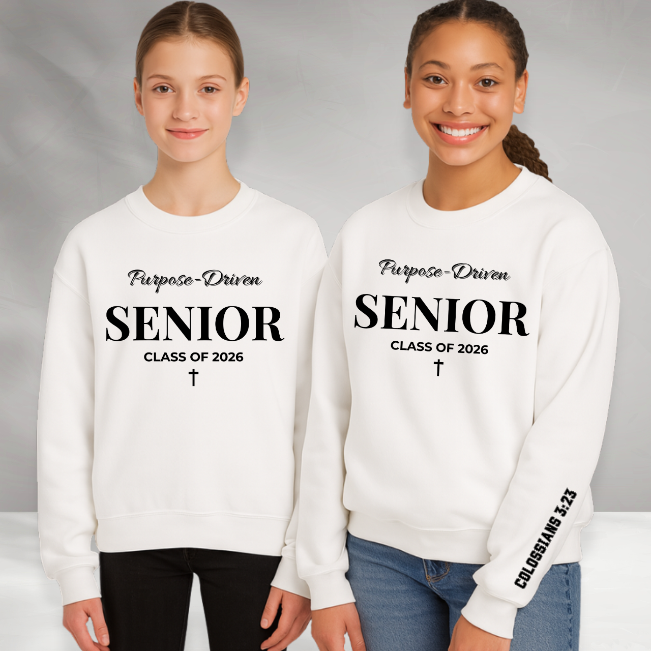 Purpose-Driven Senior Class of 2026 W/Colossians 3:23 Bible Verse |Christian Crewneck Sweatshirt