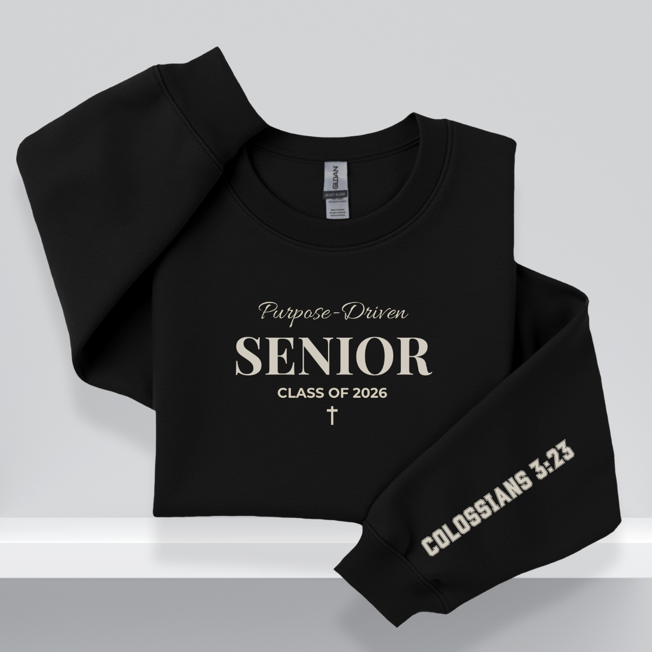 Purpose-Driven Senior – Class of 2026 W Bible Verse (Colossians 3:23) Christain Crewneck Sweatshirt
