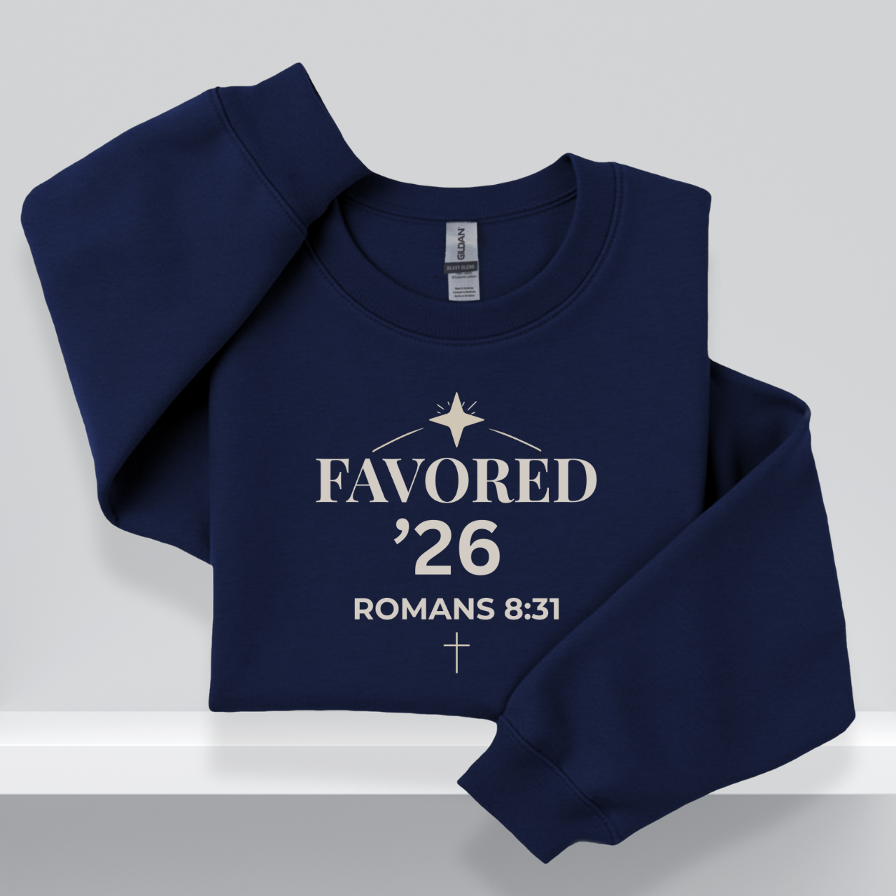 Favored ’26 Senior Sweatshirt with Bible Verse Romans 8:31 | Christian Faith-Based Crewneck