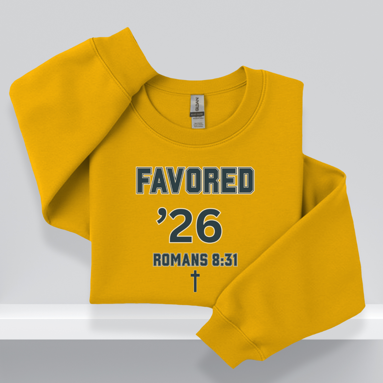 Favored ’26 Christian Senior Sweatshirt – W/Romans 8:31 Bible Verse | Faith-Based Class of 2026 Unisex Crewneck