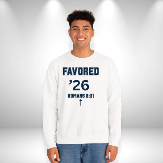 Favored ’26 Christian Senior Sweatshirt – W/Romans 8:31 Bible Verse | Faith-Based Class of 2026 Unisex Crewneck