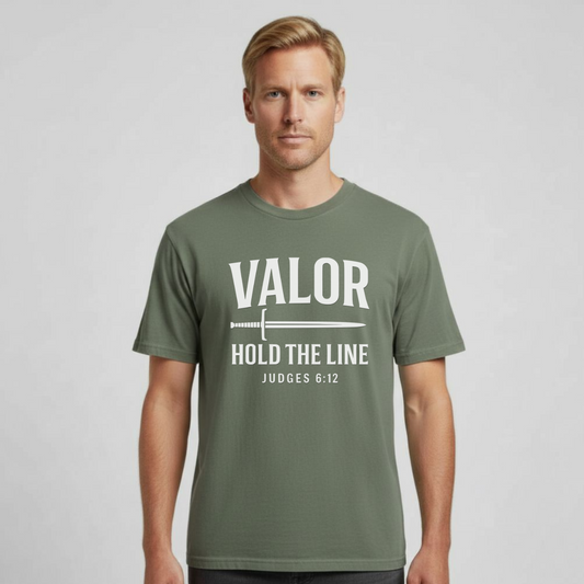Valor Hold the Line Christian T-Shirt • Judges 6:12 Bible Verse • Warrior of Faith Tee | Comfort Colors 1717 Garment-Dyed