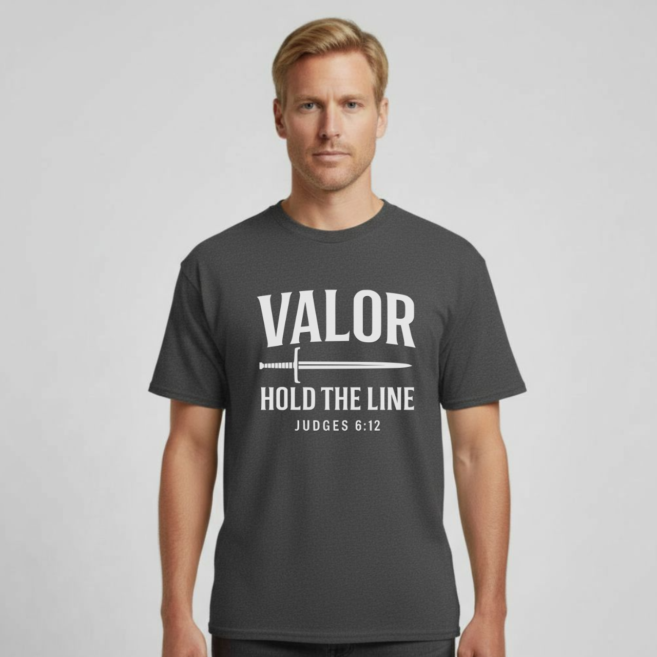 Valor Hold the Line Christian T-Shirt • Judges 6:12 Bible Verse • Warrior of Faith Tee | Comfort Colors 1717 Garment-Dyed