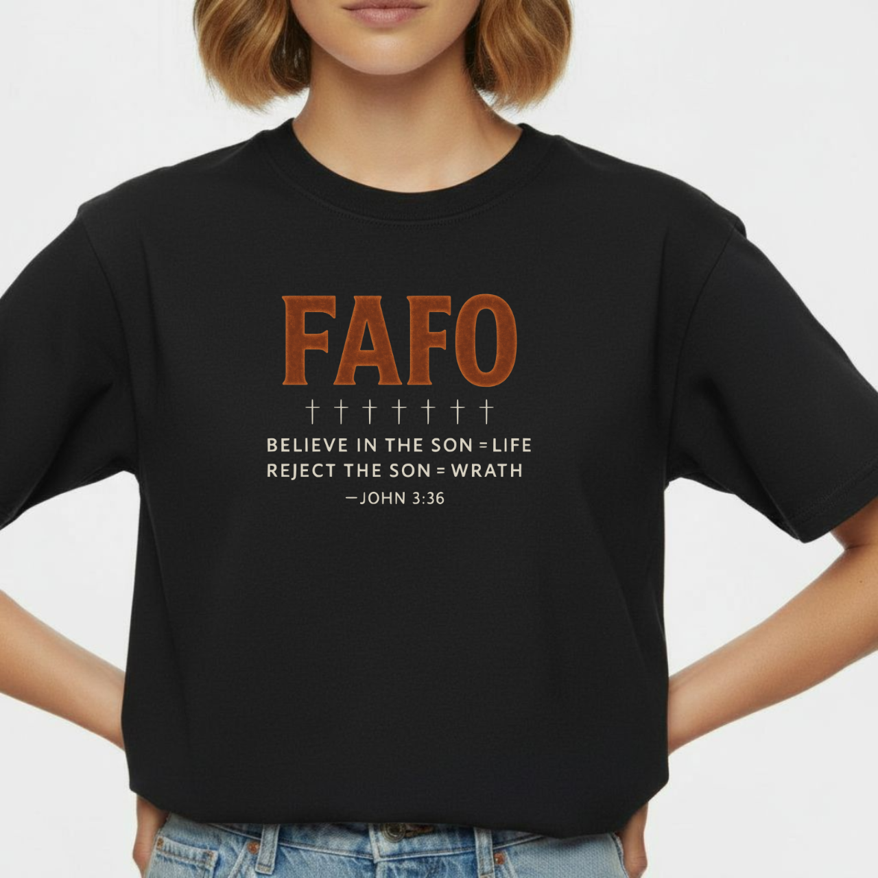 FAFO Christian T-Shirt • John 3:36 Bible Verse Tee • Comfort Colors 1717 Bold Faith Shirt