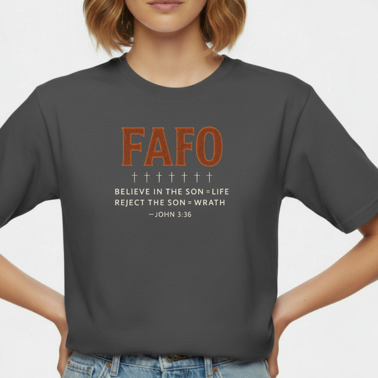 FAFO Christian T-Shirt • John 3:36 Bible Verse Tee • Comfort Colors 1717 Bold Faith Shirt