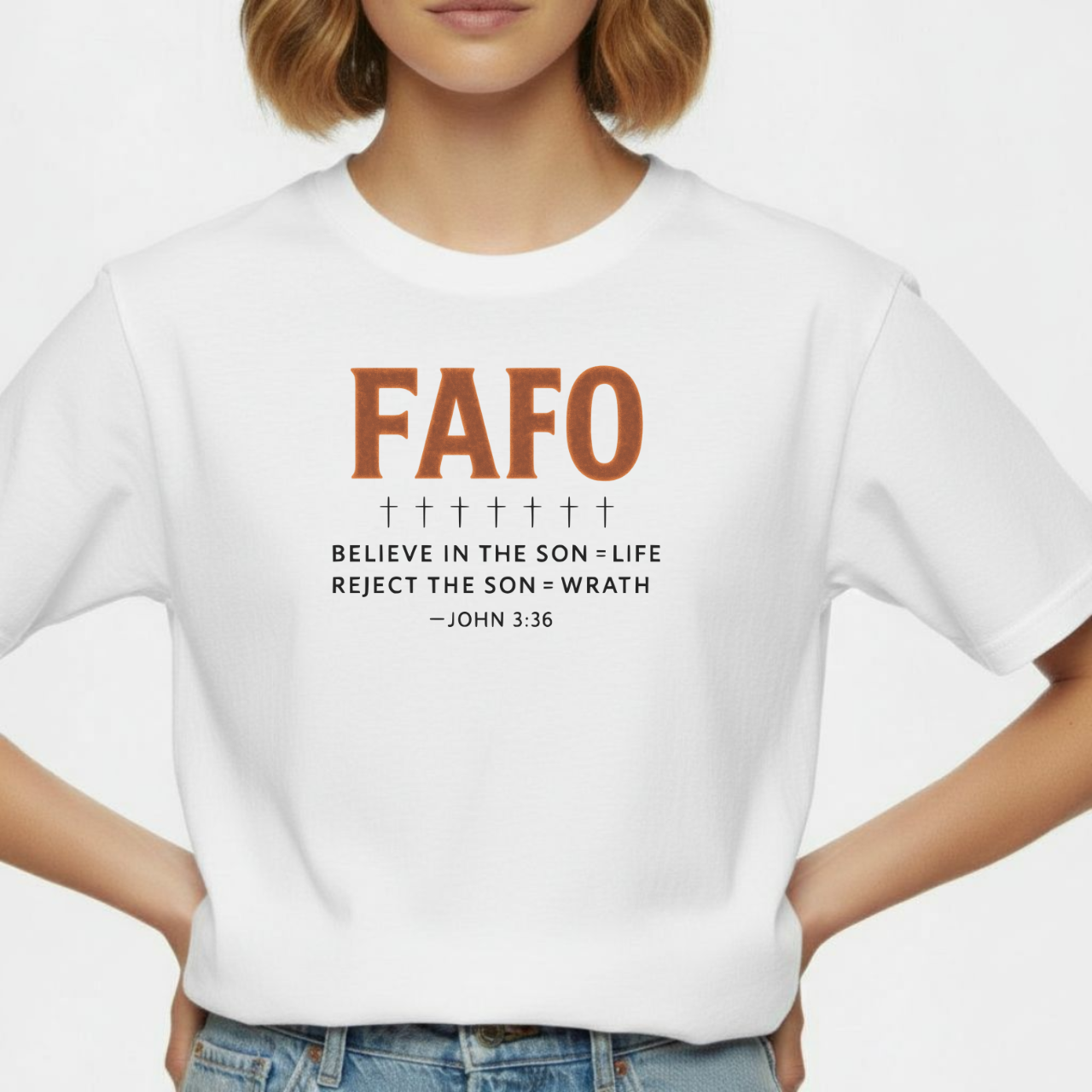 FAFO Christian T-Shirt • John 3:36 Bible Verse Tee • Comfort Colors 1717 Bold Faith Shirt