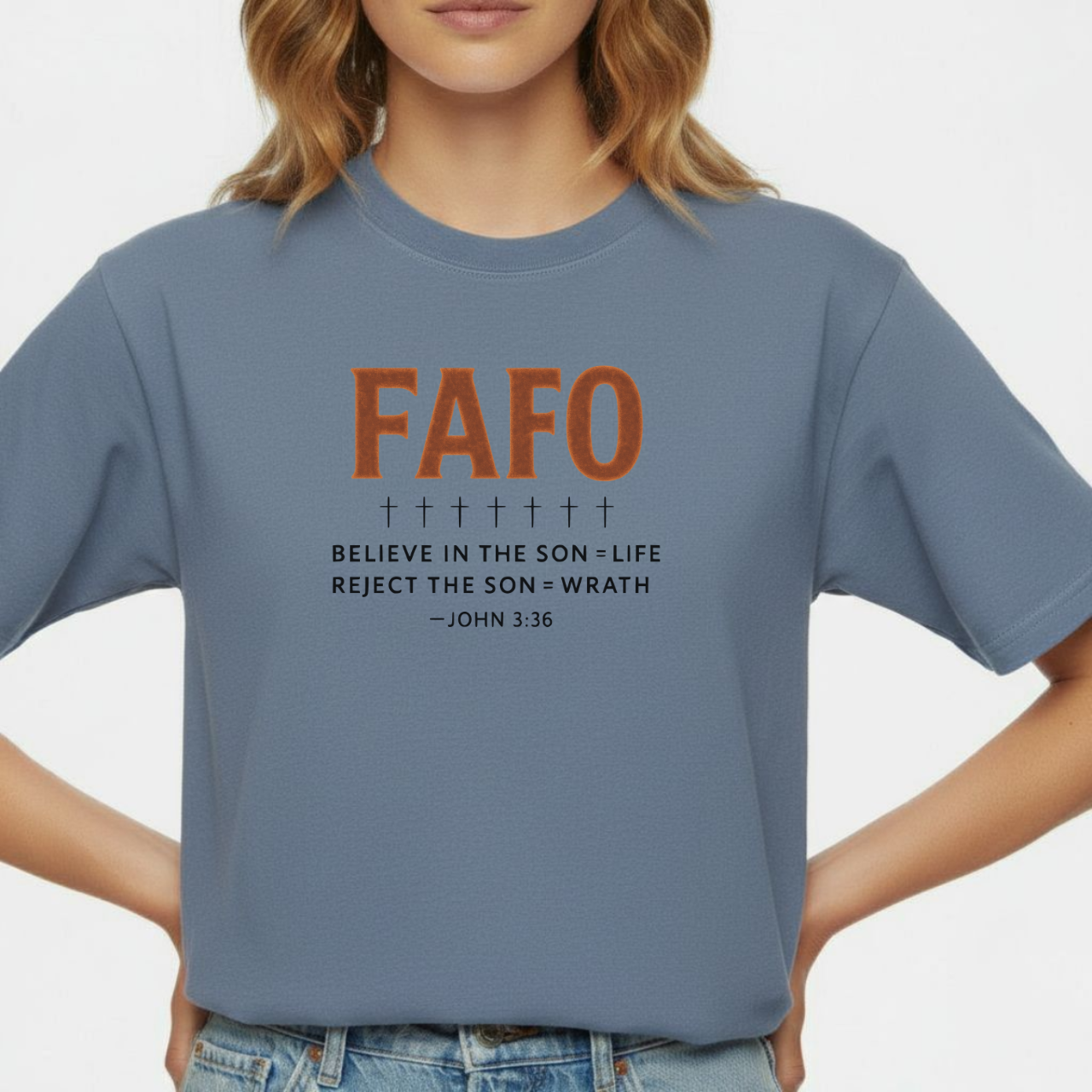 FAFO Christian T-Shirt • John 3:36 Bible Verse Tee • Comfort Colors 1717 Bold Faith Shirt