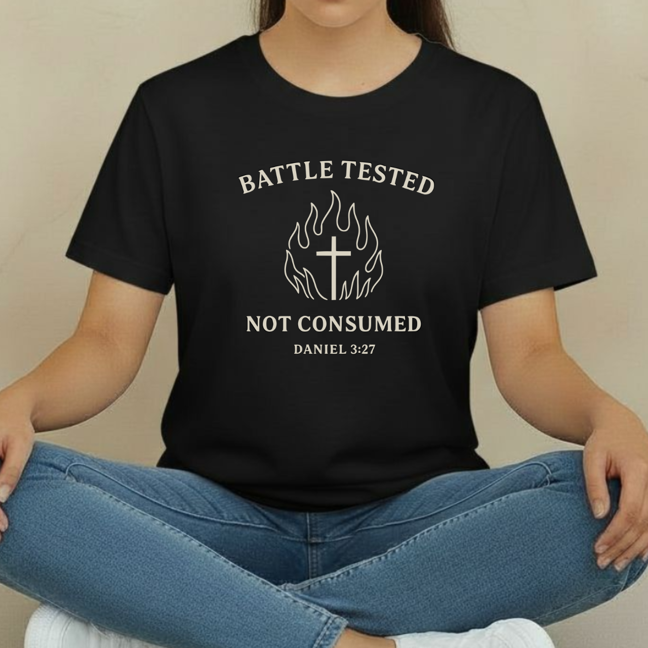 Battle Tested Not Consumed Christian T-Shirt • Daniel 3:27 Bible Verse Tee • Faith Through Trials Comfort Colors 1717