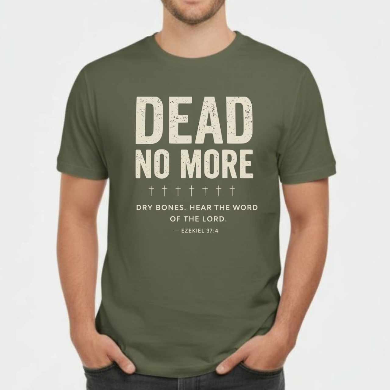 Dead No More Christian T-Shirt • Ezekiel 37:4 Dry Bones Verse Tee • Gospel Revival Gildan 64000