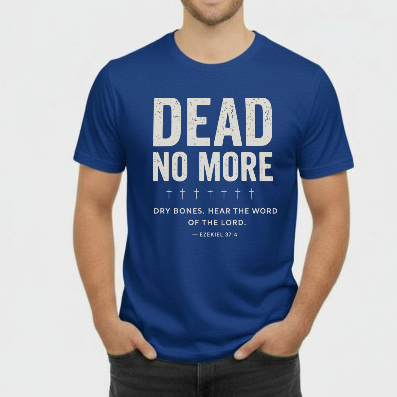 Dead No More Christian T-Shirt • Ezekiel 37:4 Dry Bones Verse Tee • Gospel Revival Gildan 64000