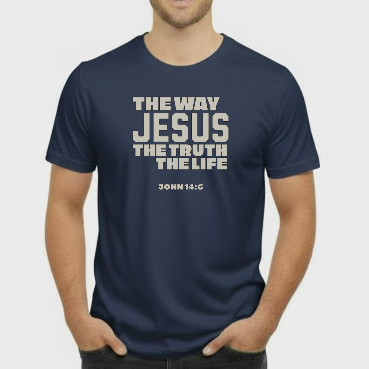The Way, The Truth, The Life Christian T-Shirt • John 14:6 Bible Verse Tee • Bold Faith Gildan 64000 Unisex