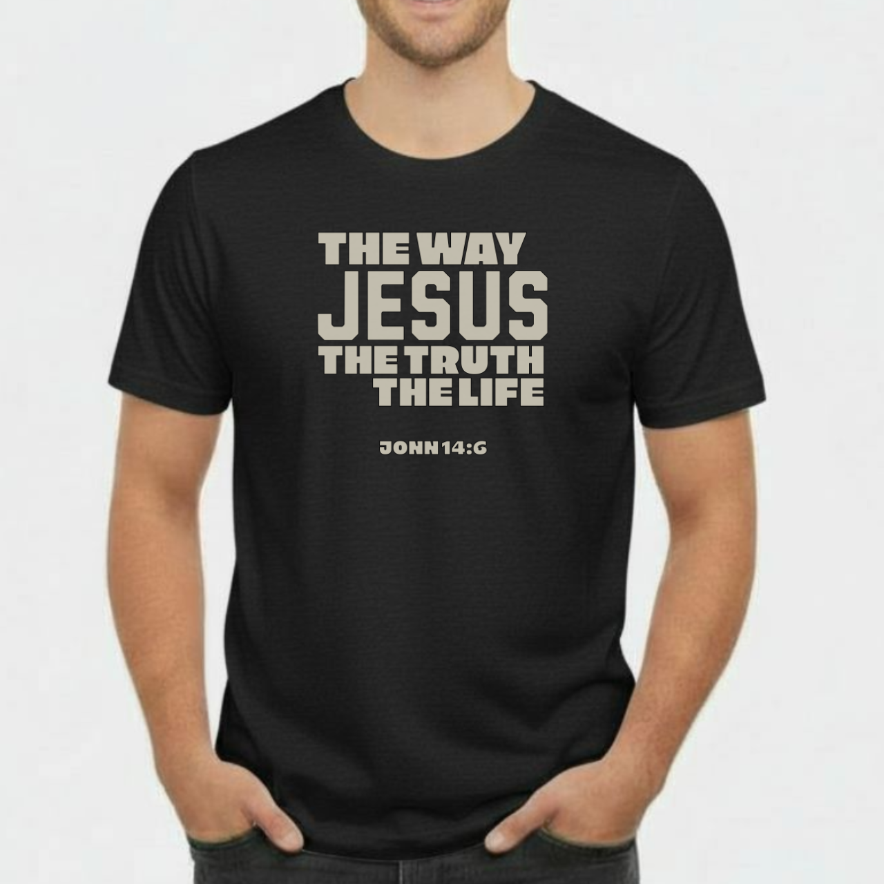 The Way, The Truth, The Life Christian T-Shirt • John 14:6 Bible Verse Tee • Bold Faith Gildan 64000 Unisex