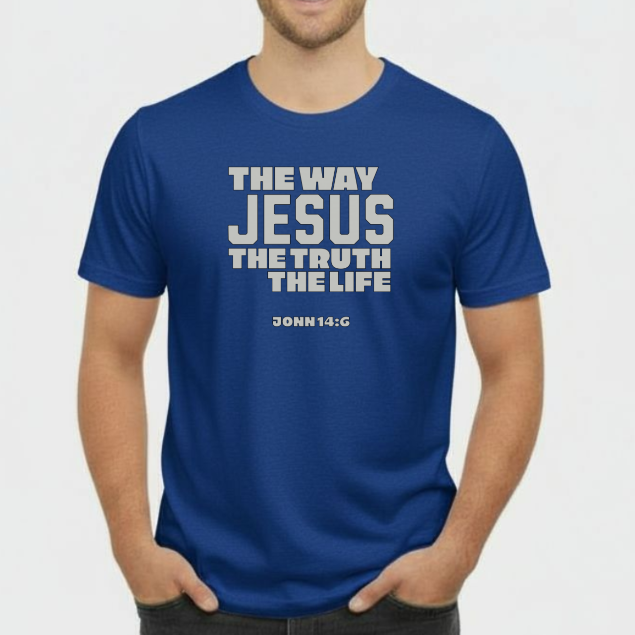 The Way, The Truth, The Life Christian T-Shirt • John 14:6 Bible Verse Tee • Bold Faith Gildan 64000 Unisex