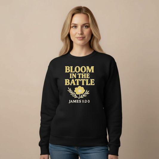 Bloom in the Battle Sweatshirt • James 1:2-3 Bible Verse Crewneck • Christian Women’s Faith Shirt • Gildan 18000 Pullover