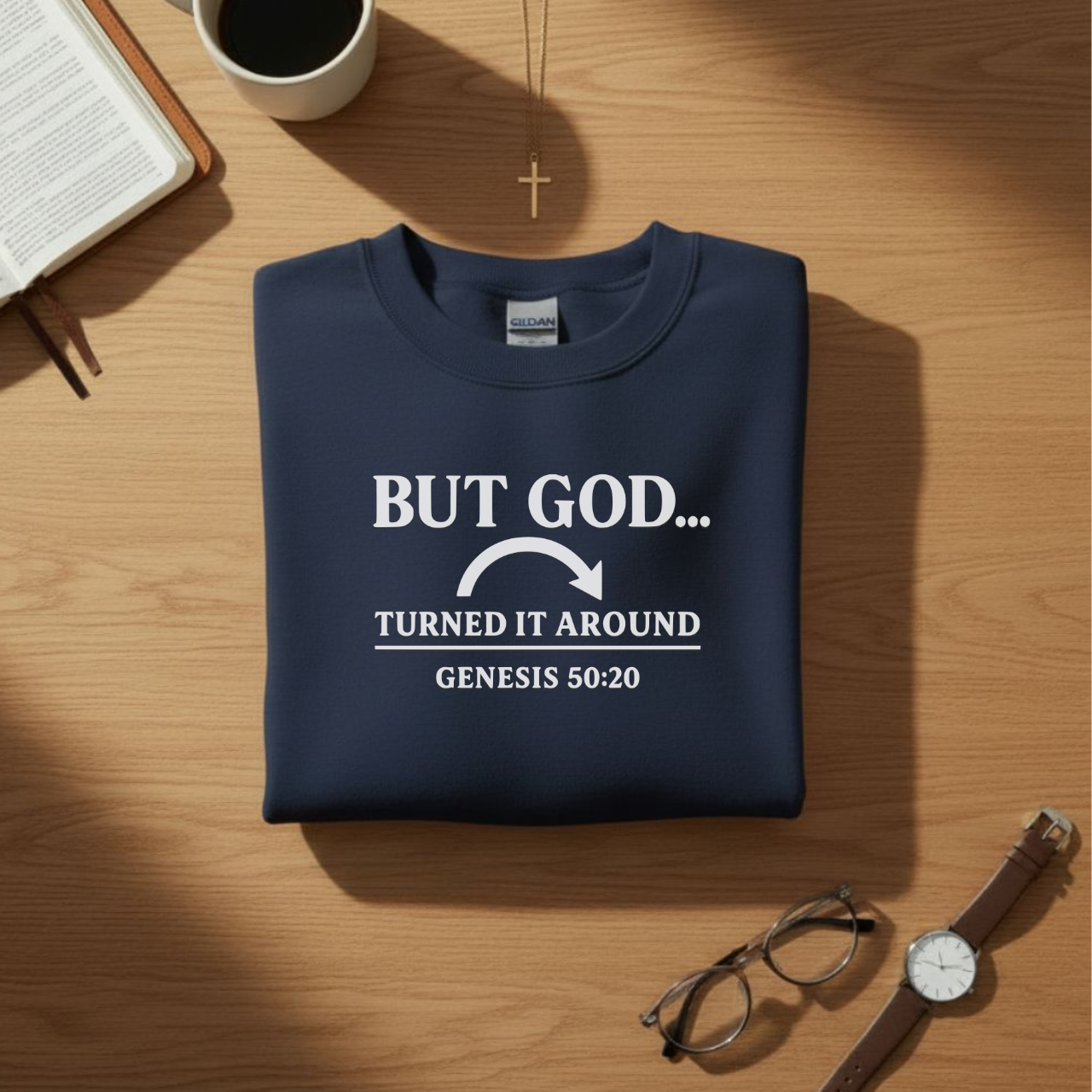 But God Turned It Around Sweatshirt • Genesis 50:20 Bible Verse Crewneck • Christian Faith Shirt • Gildan 18000 Unisex Pullover