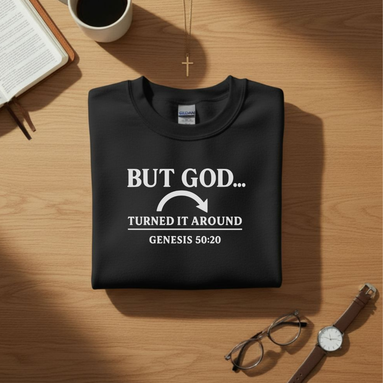 But God Turned It Around Sweatshirt • Genesis 50:20 Bible Verse Crewneck • Christian Faith Shirt • Gildan 18000 Unisex Pullover