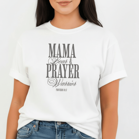 Mama Bear & Prayer Warrior Shirt | Proverbs 31:17 Tee | Christian Mom Comfort Colors 1717 | Faith Graphic Tee for Women