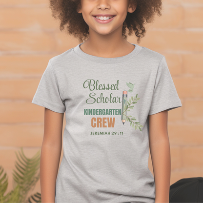 Blessed Scholar Kindergarten Crew Youth T-Shirt – Jeremiah 29:11 Christian Back-to-School Tee