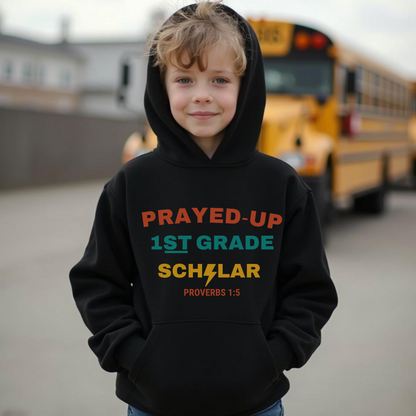 Prayed-Up 1st Grade Scholar Youth Hooded Sweatshirt – Bible Verse Proverbs 1:5 Christian Back-to-School Hoodie