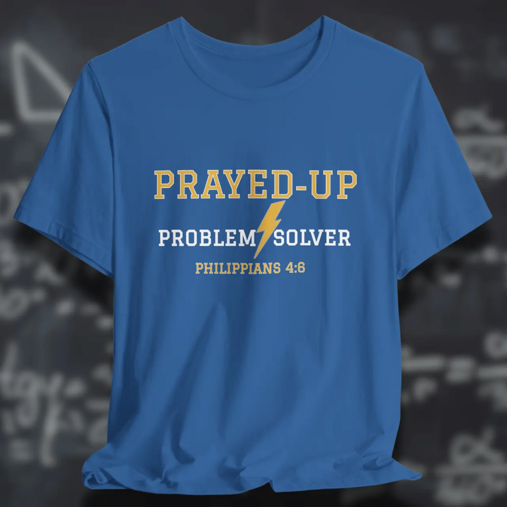 Prayed-Up Problem Solver T-Shirt | Unisex Tee Goshen & Selah Co