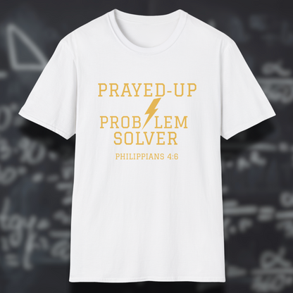 Prayed-Up Problem Solver (Stacked) Bible Verse (Philippians 4:6)- Varsity Christian Tee — Back-to-School