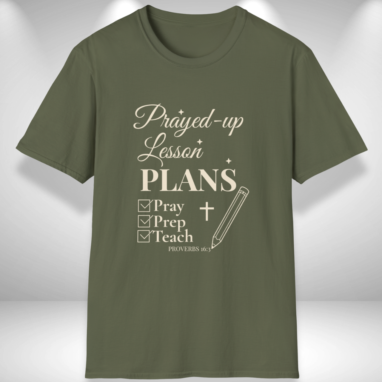 Prayed-Up Lesson Plans Teacher T-Shirt | Christian Faith Teacher Tee | Bible Verse Proverbs 16:3 Pray Prep Teach Shirt