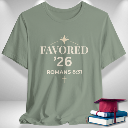Favored ’26 Senior (Romans 8:31 Bible Verse) Christian Tee Back to School — Arch & Star | Bella+Canvas 3001