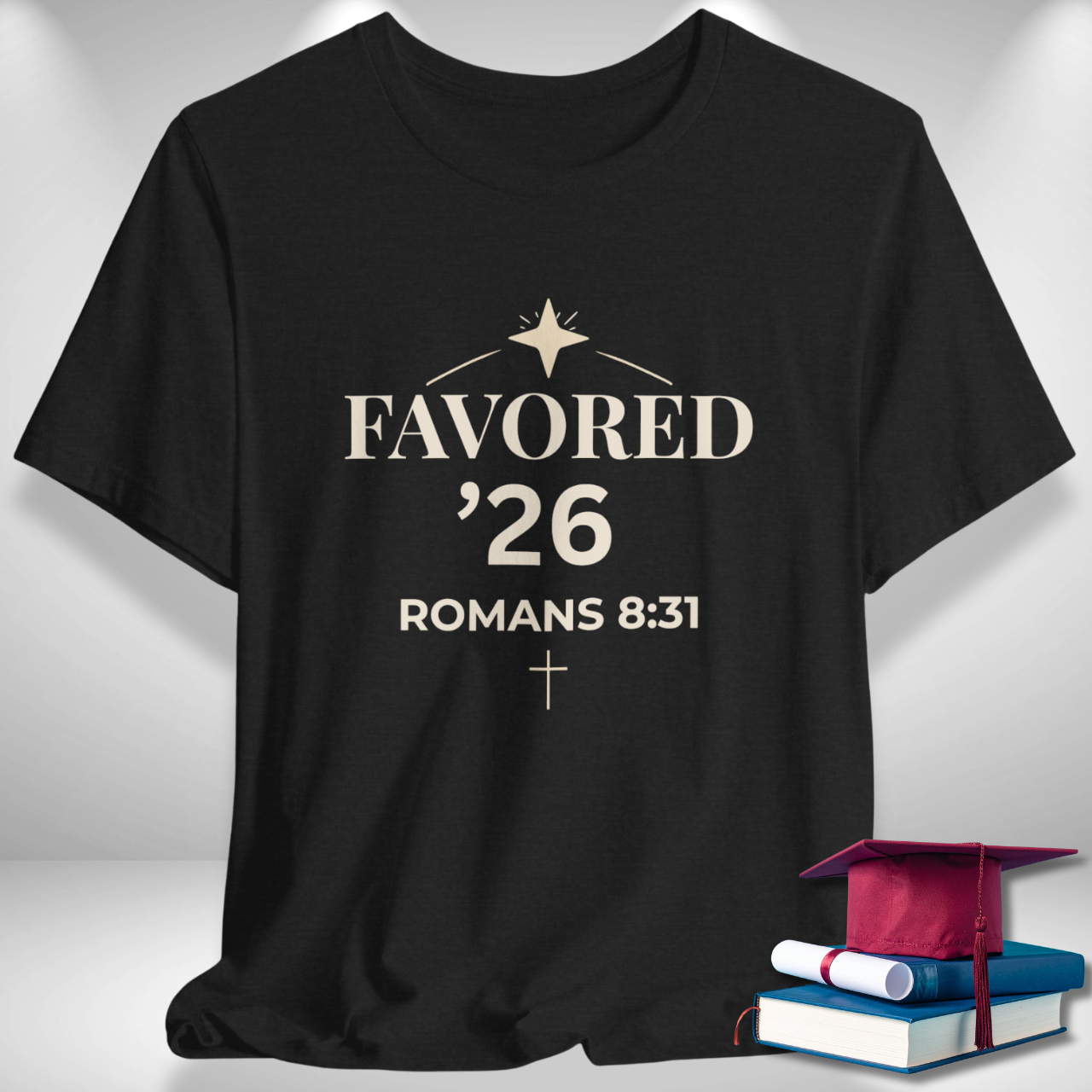 Favored ’26 Senior (Romans 8:31 Bible Verse) Christian Tee Back to School — Arch & Star | Bella+Canvas 3001