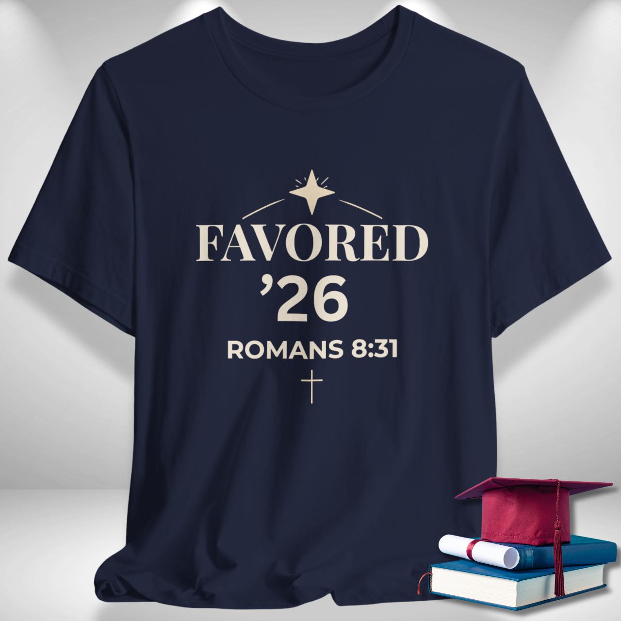 Favored ’26 Senior (Romans 8:31 Bible Verse) Christian Tee Back to School — Arch & Star | Bella+Canvas 3001