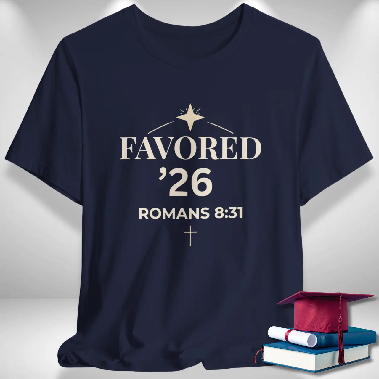 Favored ’26 Romans 8:31 T-Shirt | Senior Tee Goshen & Selah Co