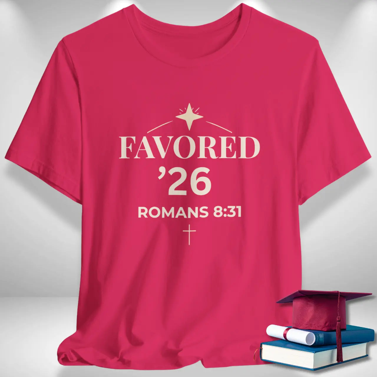 Favored ’26 Romans 8:31 T-Shirt | Senior Tee Goshen & Selah Co