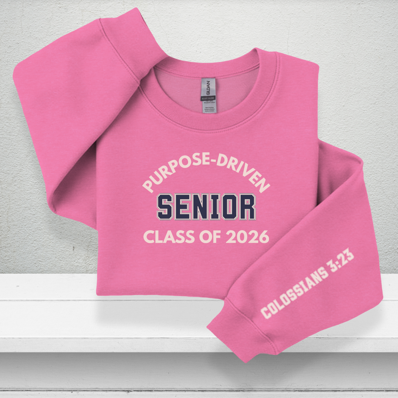 Purpose-Driven Senior Class of 2026 W/Sleeve Bible Verse (Colossians 3:23) Crewneck Sweatshirt – Christian Varsity Style Senior Sweatshirt
