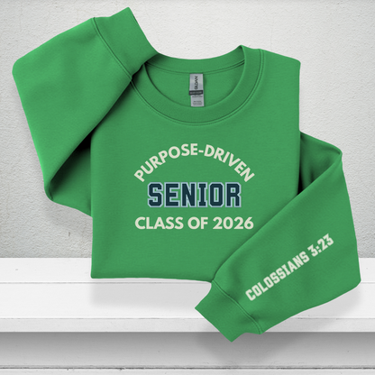 Purpose-Driven Senior Class of 2026 W/Sleeve Bible Verse (Colossians 3:23) Youth Crewneck Sweatshirt Unisex – Christian Varsity Style Senior Sweatshirt