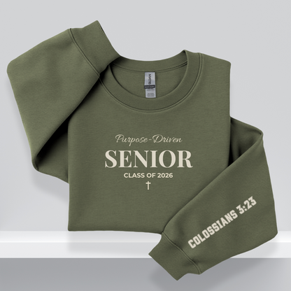 Purpose-Driven Senior – Class of 2026 W Bible Verse (Colossians 3:23) Christain Crewneck Sweatshirt