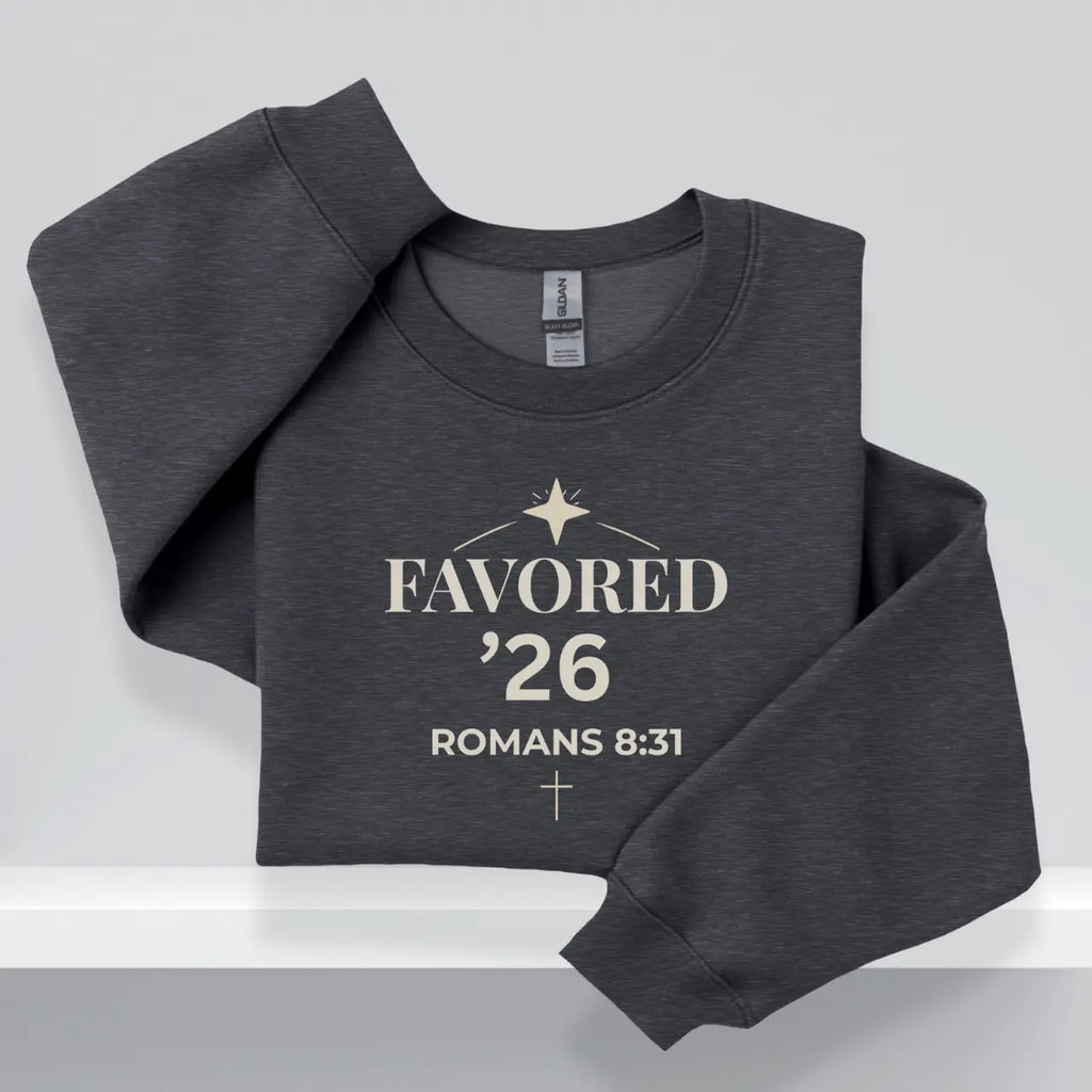 Favored ’26 Sweatshirt | Romans 8:31 Senior Crewneck Printify