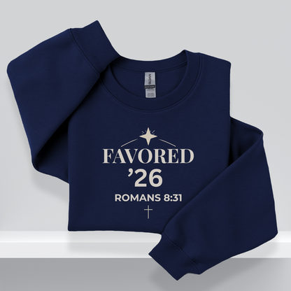 Favored ’26 Senior Sweatshirt with Bible Verse Romans 8:31 | Christian Faith-Based Crewneck