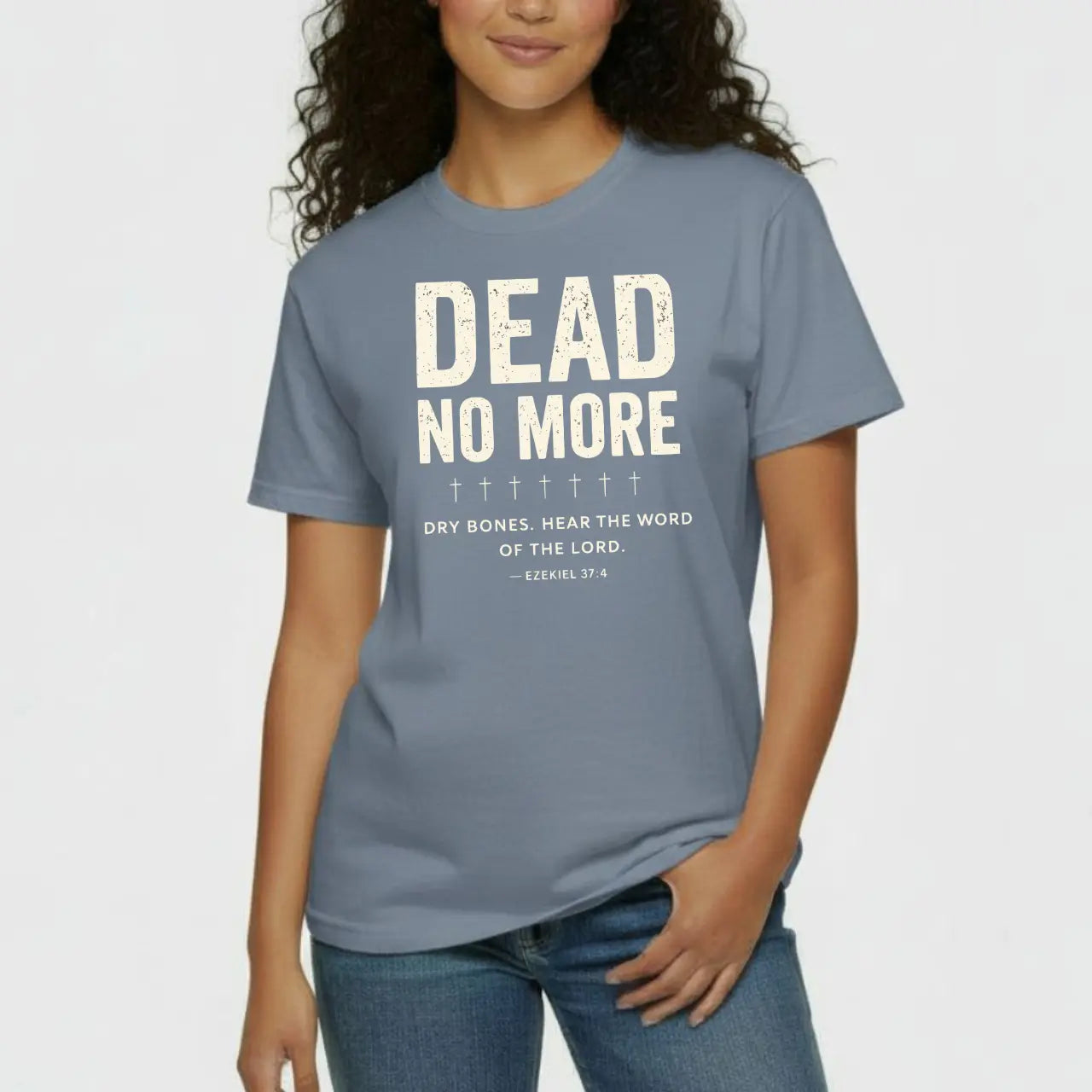 Dead No More T-Shirt | Unisex Faith Comfort Colors Tee Goshen & Selah Co